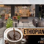 Ethiopian Coffee Taste the History at Victoria's Coffee